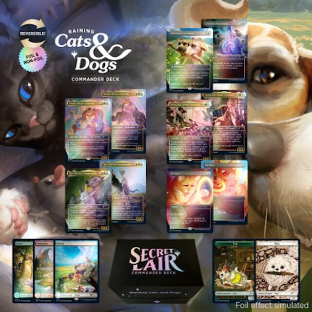 Secret Lair Commander Deck: Raining Cats and Dogs [SLD - N/A]