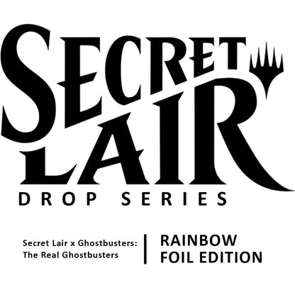 Secret Lair Drop: Secret Lair x Ghostbusters: The Real Ghostbusters - Rainbow Foil Edition